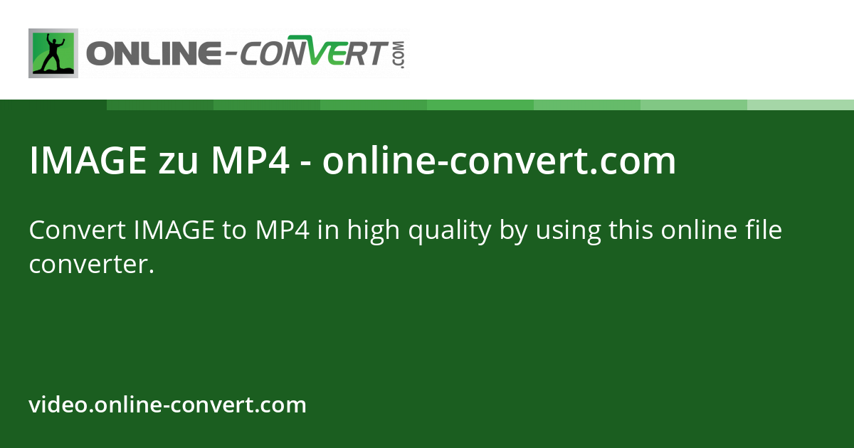 IMAGE bis MP4 - online-convert.com