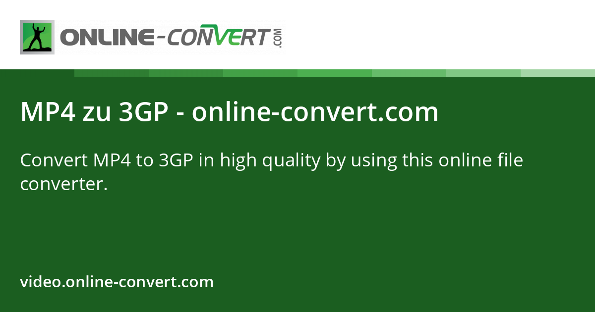 MP4 zu 3GP - online-convert.com