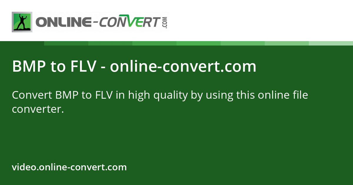 BMP to FLV - online-convert.com