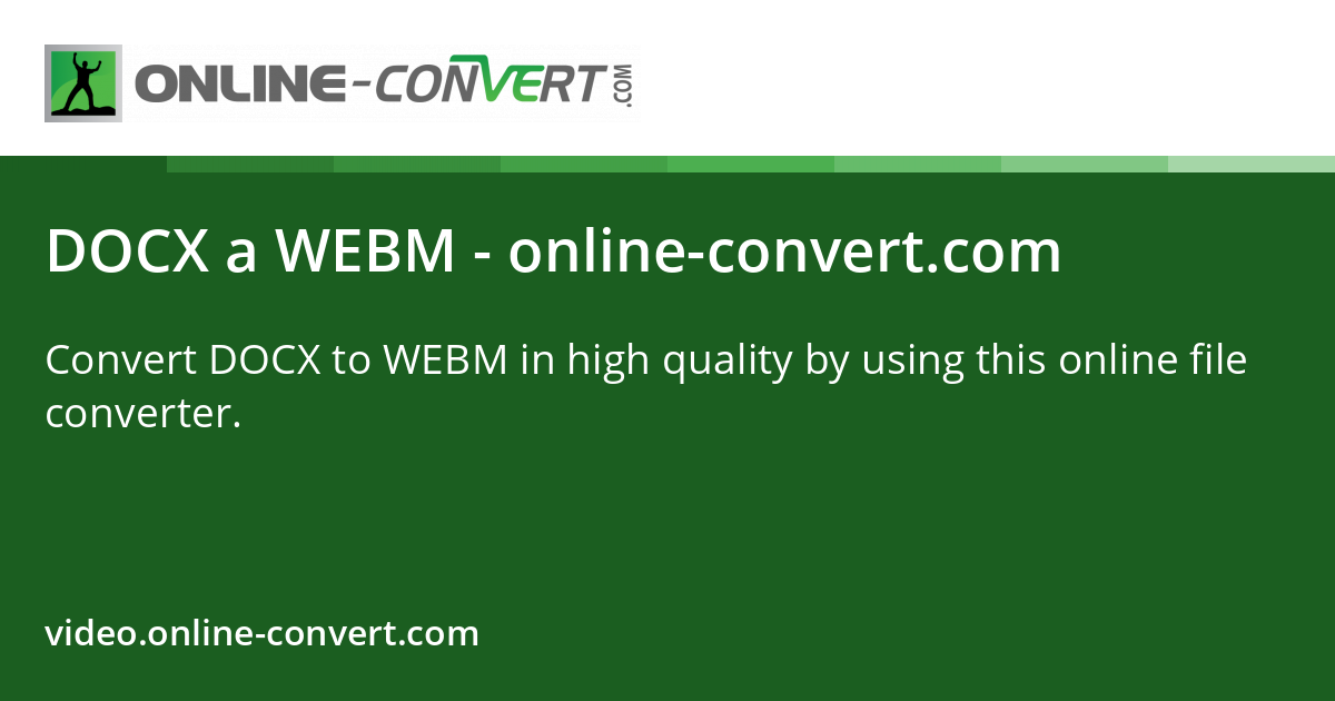 DOCX a WEBM - online-convert.com
