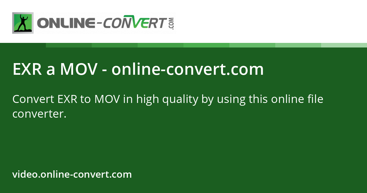 EXR a MOV - online-convert.com