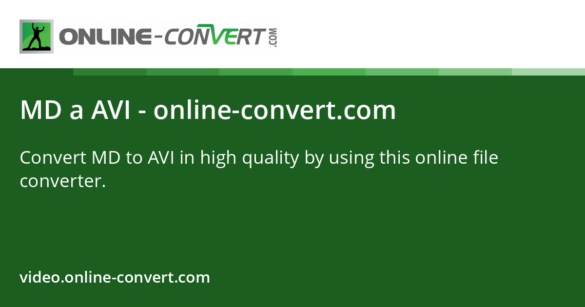 MD a AVI - online-convert.com