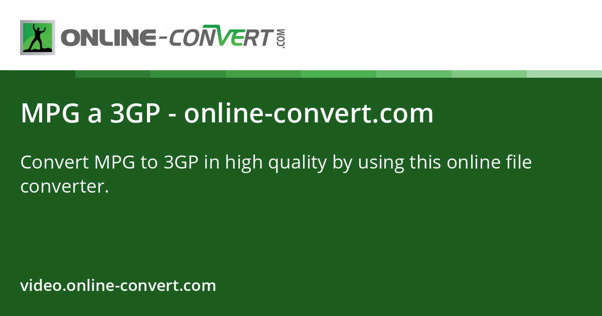 MPG a 3GP - online-convert.com