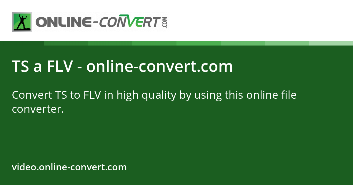 TS a FLV - online-convert.com