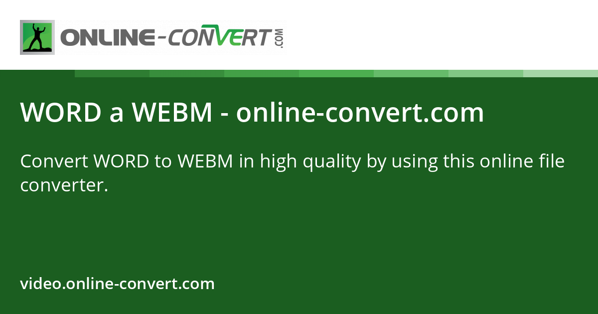 WORD a WEBM - online-convert.com