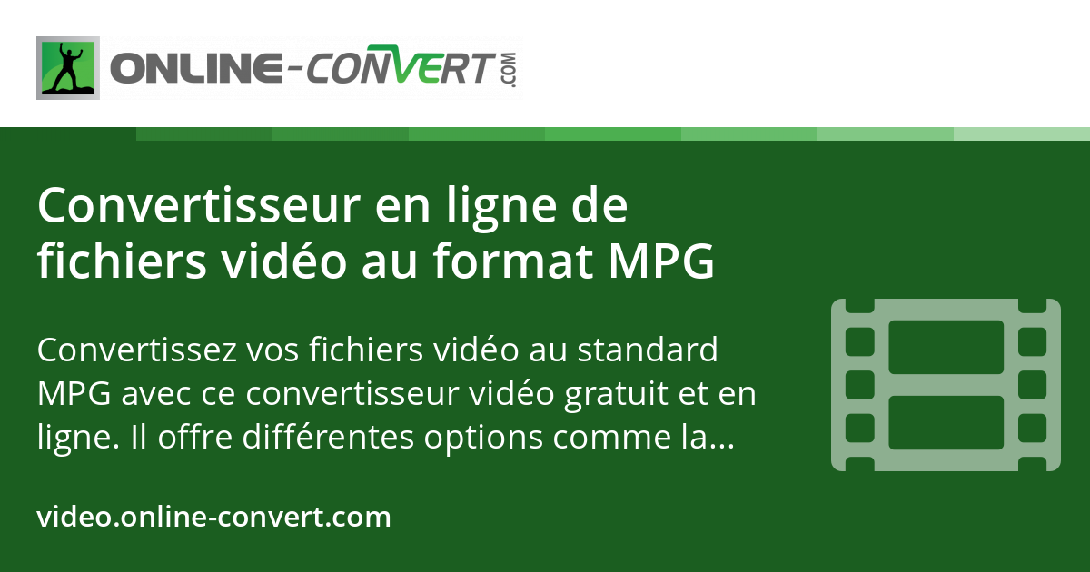Convertisseur en ligne de fichiers vidéo au format MPG