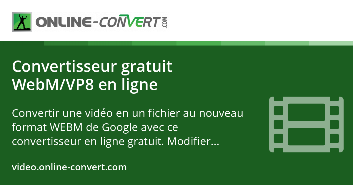 Convertisseur gratuit WebM/VP8 en ligne