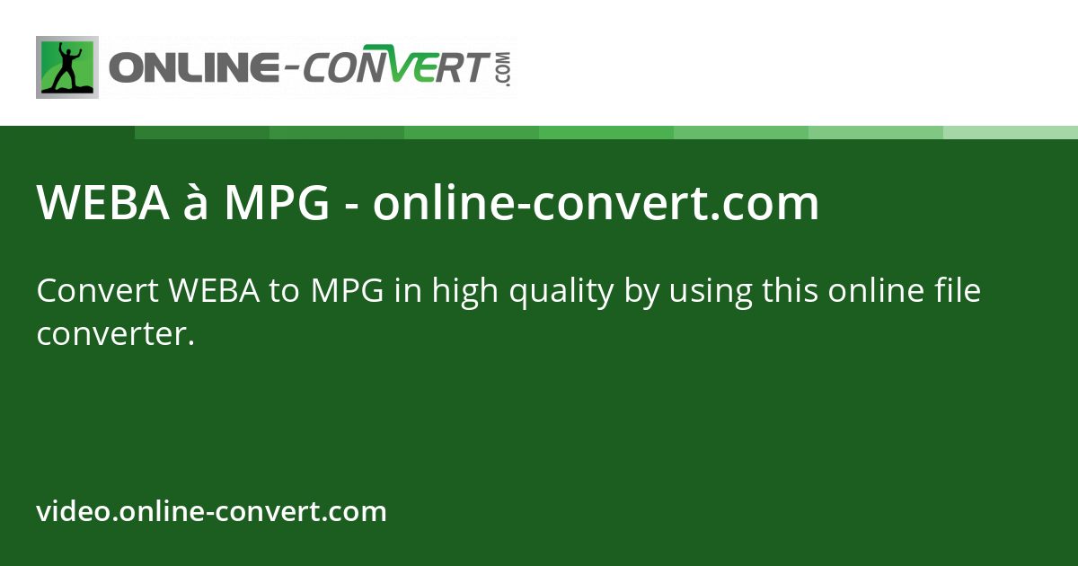 WEBA en MPG - online-convert.com