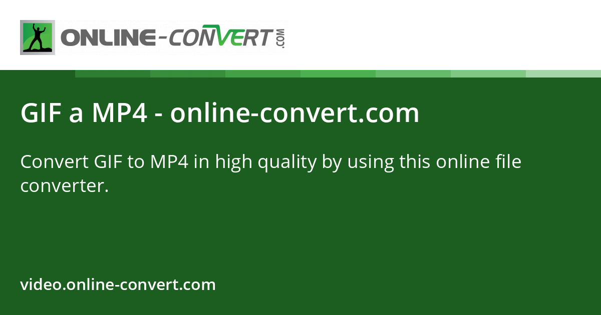 GIF a MP4 - online-convert.com