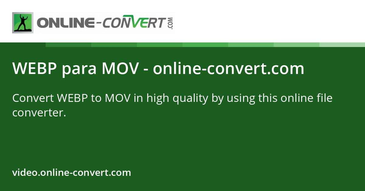 WEBP a MOV - online-convert.com