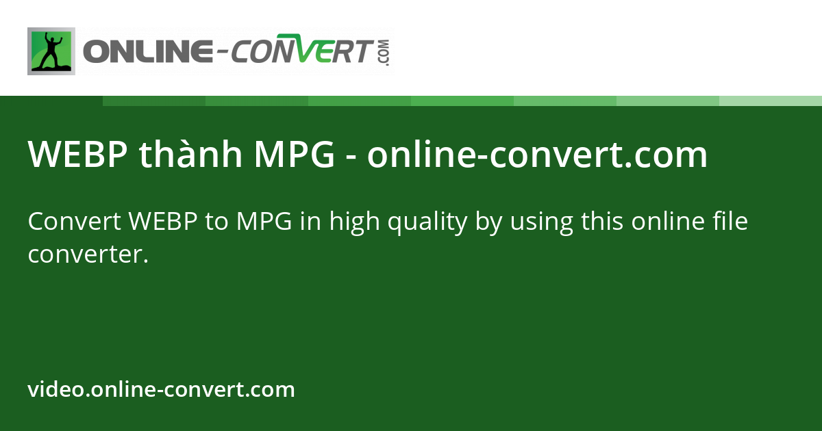 WEBP đến MPG - online-convert.com